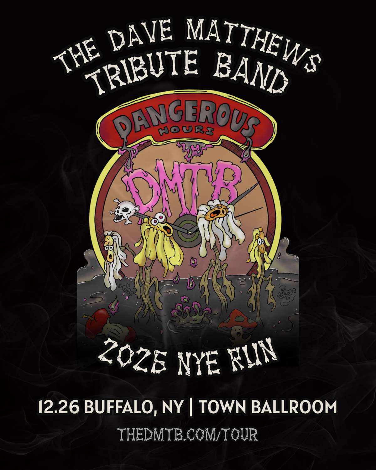 Dave Matthews Tribute Band – Dangerous Hours 2026 NYE Run