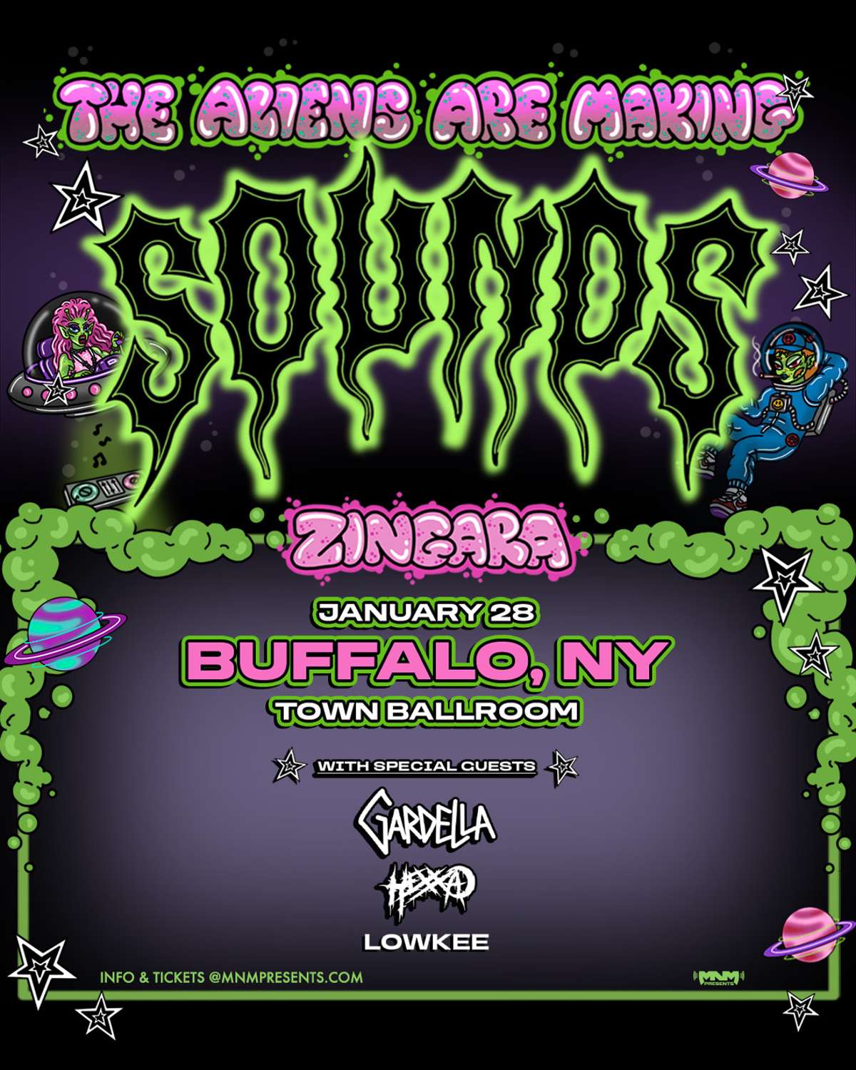 ZINGARA: The Aliens Are Making Sounds Tour