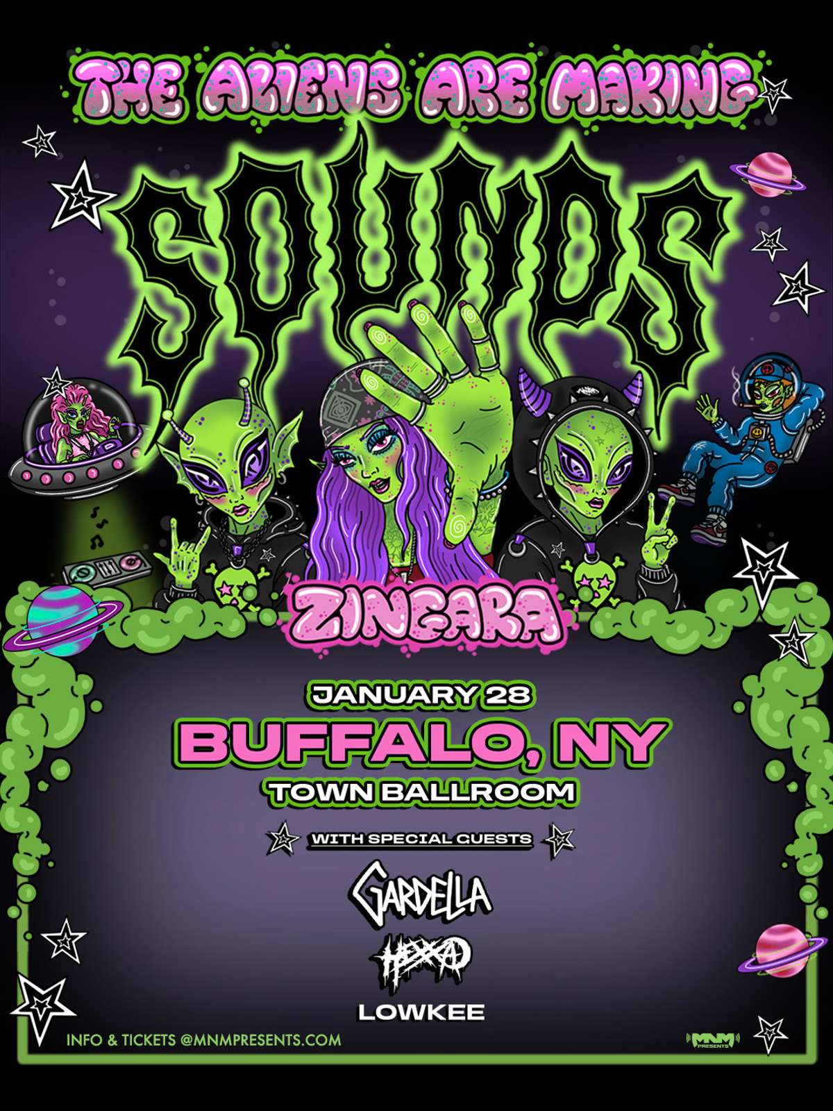 ZINGARA: The Aliens Are Making Sounds Tour